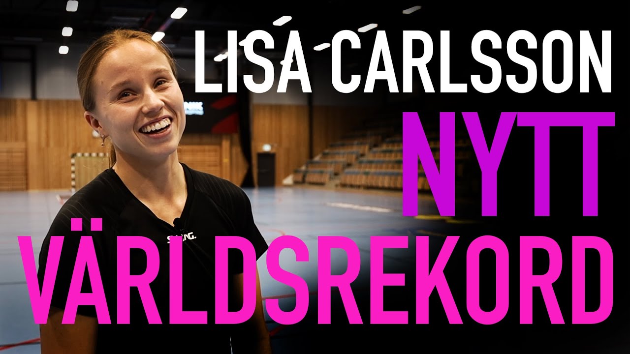 NYTT VÄRLDSREKORD | Lisa Carlsson