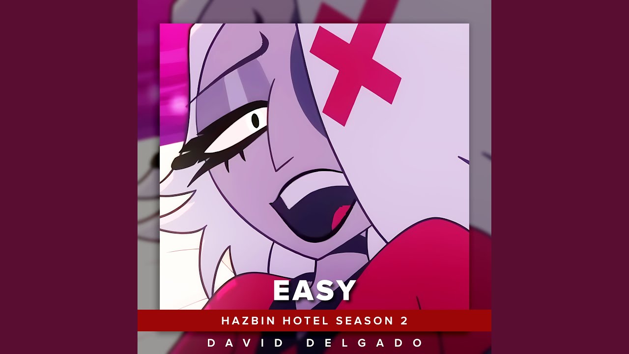 Easy (Hazbin Hotel Season 2)