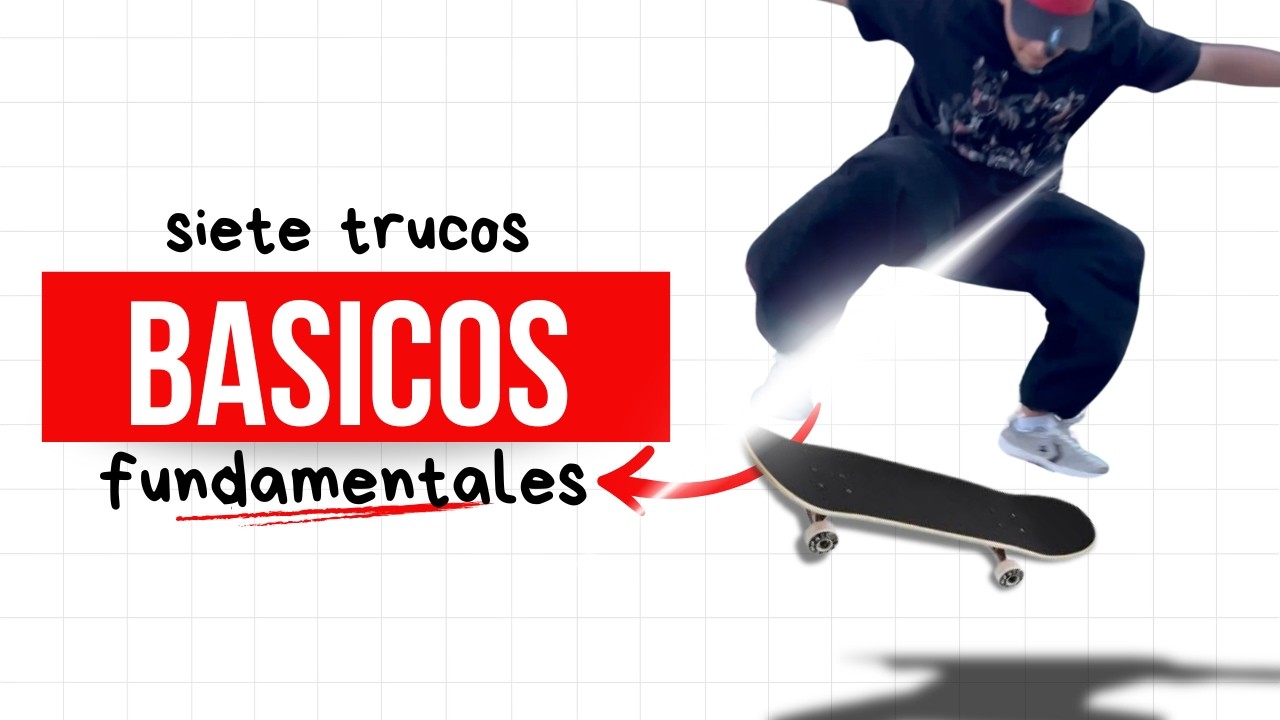 7 trucos fundamentales que TODO skater debe dominar
