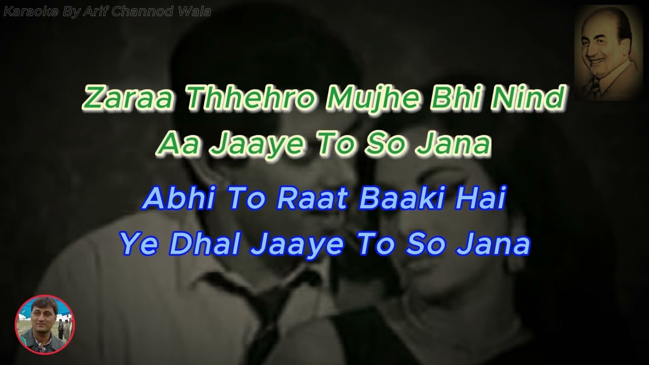 Abhi To Raat Baaki Hai Ye Dhal Jaye To So Jana Karaoke With Lyrics#Bandish(1969)#moh.rafi Rare Song