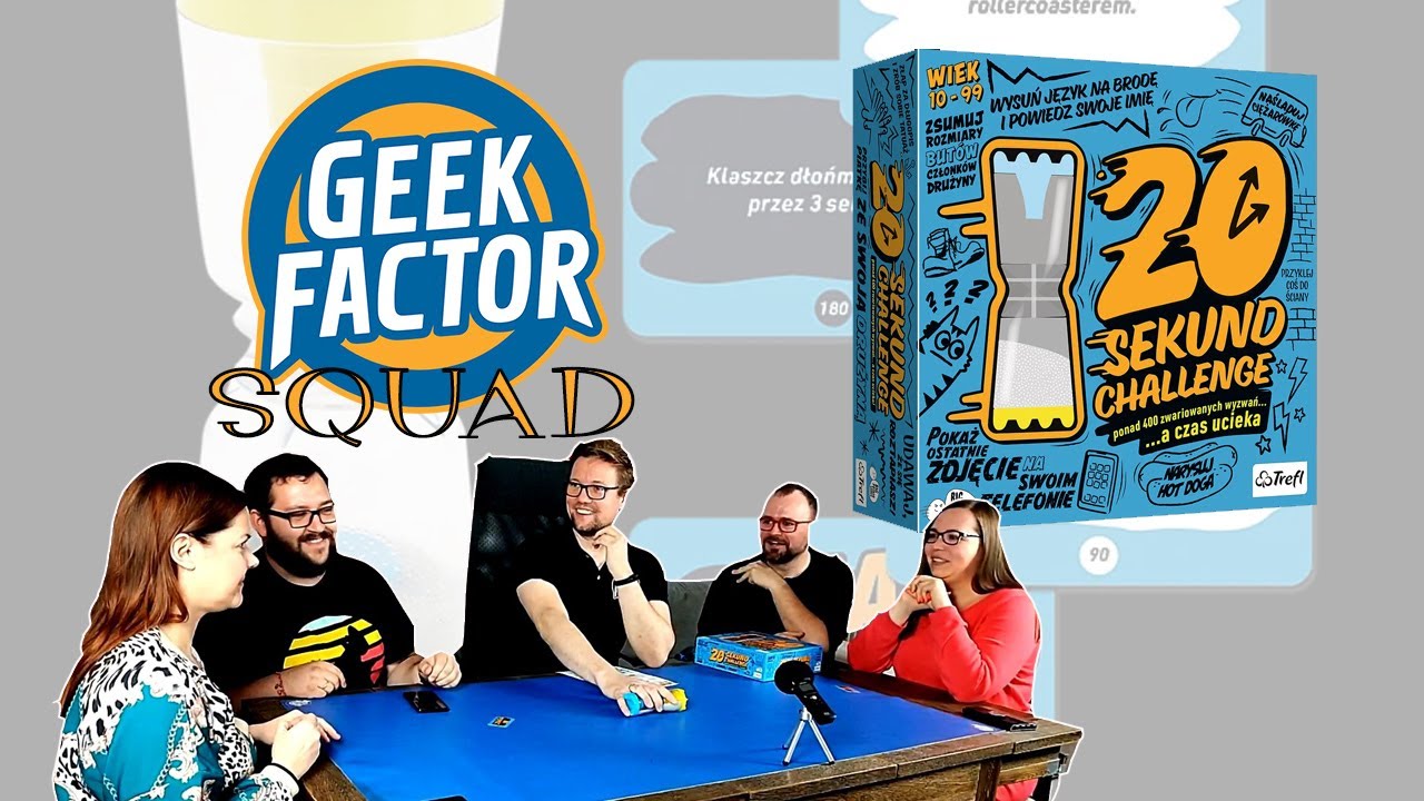 Geek Factor Squad - Rozgrywka w 20 SEKUND CHALLENGE