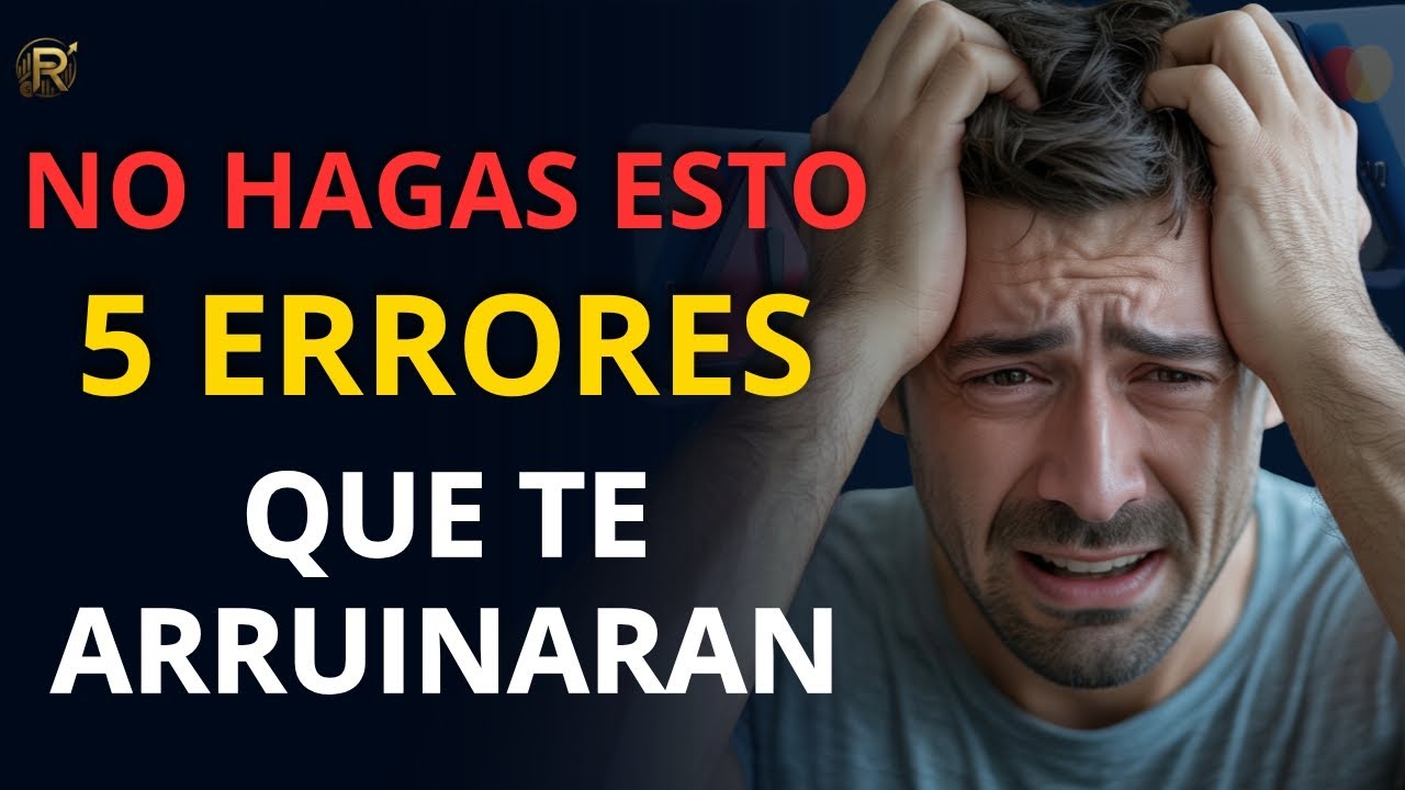Evita estos 5 ERRORES financieros BRUTALES antes de 2026 o PERDERAS TODOS!!