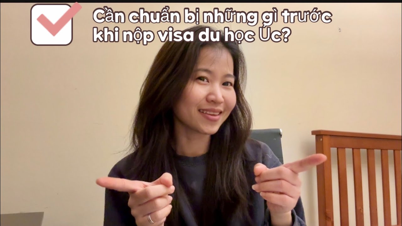 NHỮNG GÌ BẠN CẦN LƯU Ý KHI APPLY VISA DU HỌC ÚC? 