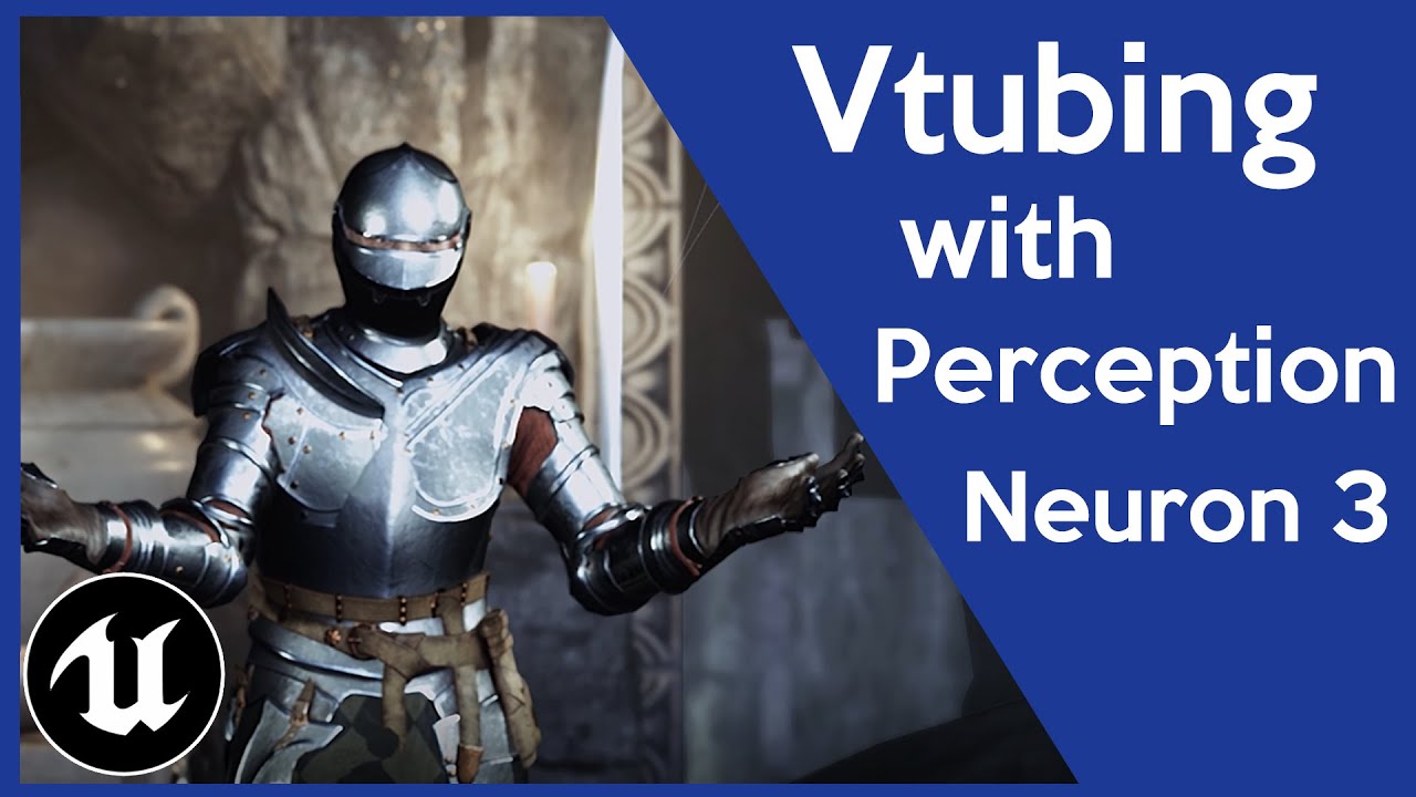 Vtubing in Unreal Engine with Perception Neuron 3