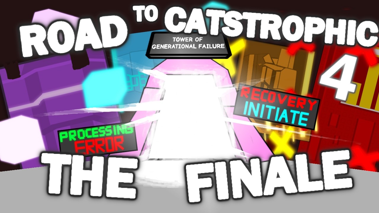 The End Of A 6 Years Long Grind | Road to Catastrophic: 4 (Eternal Towers of Hell)