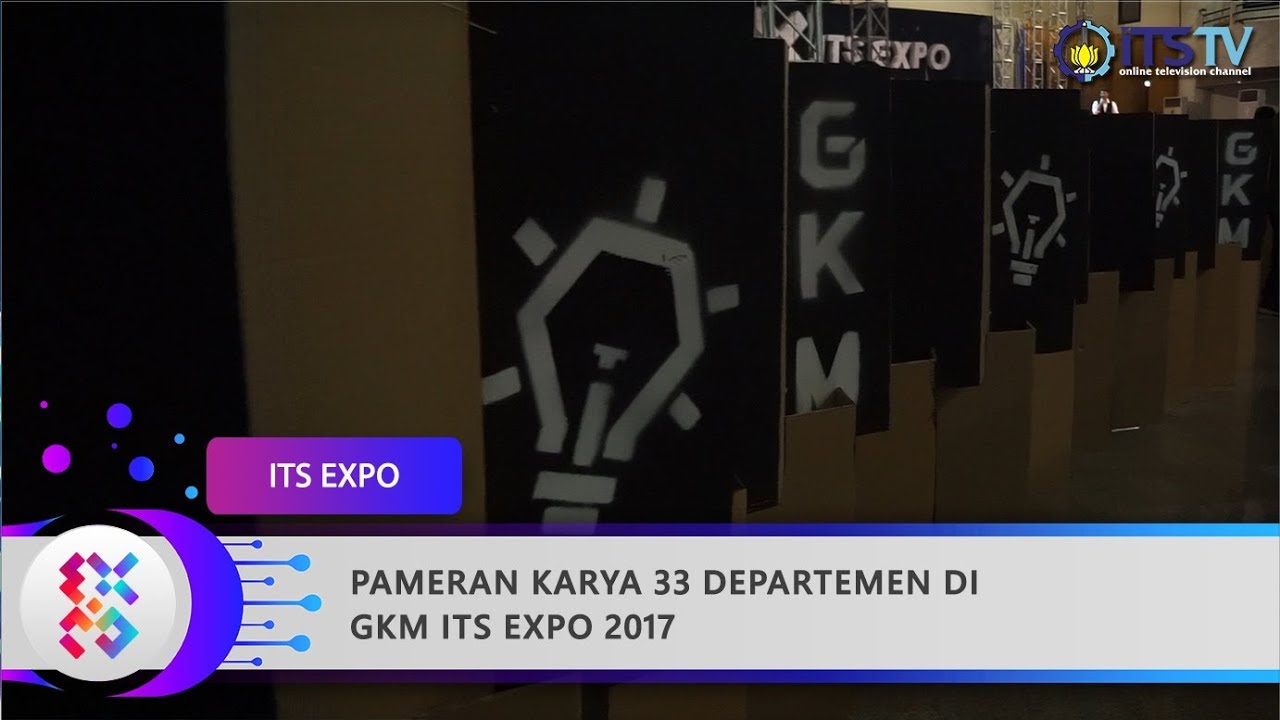Pameran Karya 33 Departemen di GKM ITS EXPO 2017