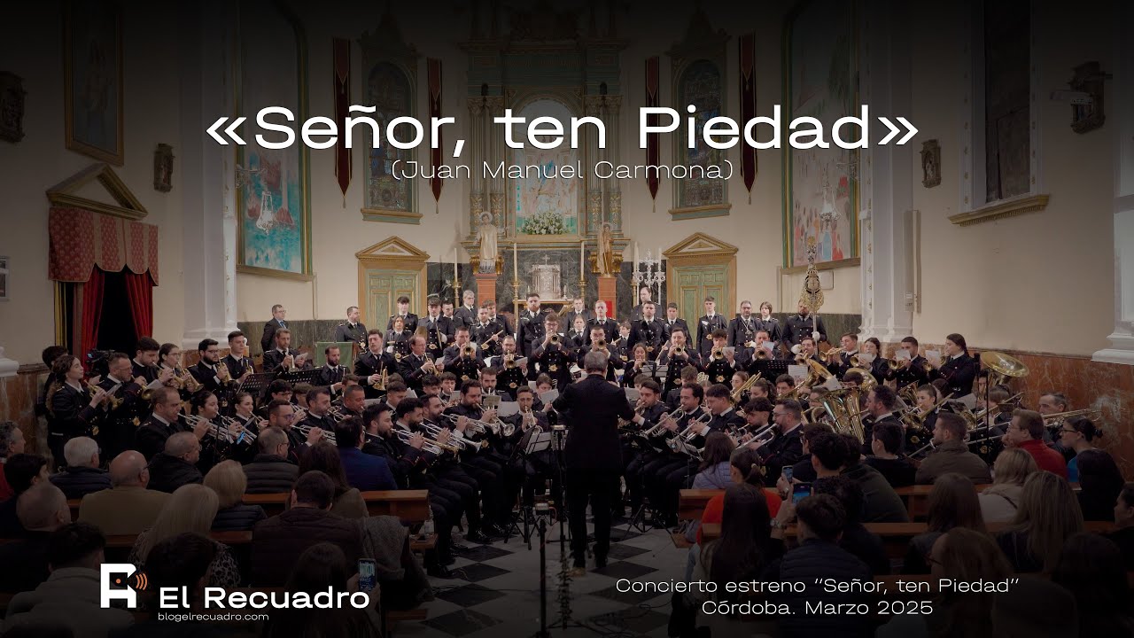 4K | SEÑOR, TEN PIEDAD  | CRISTO DE GRACIA | ESTRENO 2025