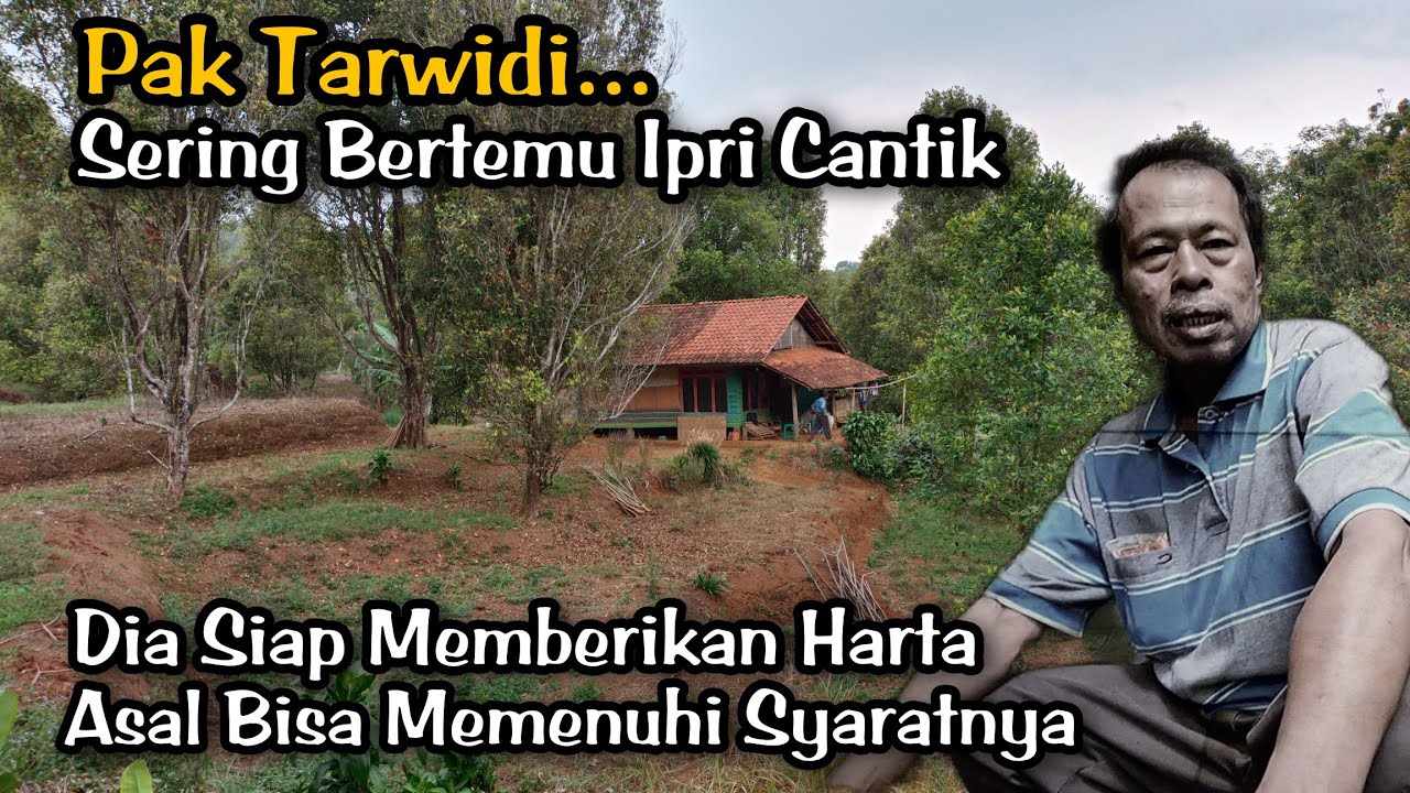 Mbah Tarwidi.. Disinilah Istana Ipri Cantik Yang Siap Dinikahi ❗ Tanpa Tumbal Cukup Melayani Saja.
