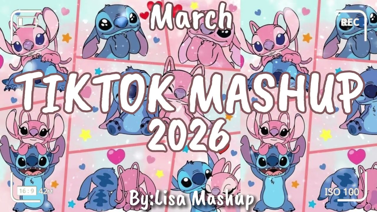 Tiktok Mashup March 2026 (Not Clean)