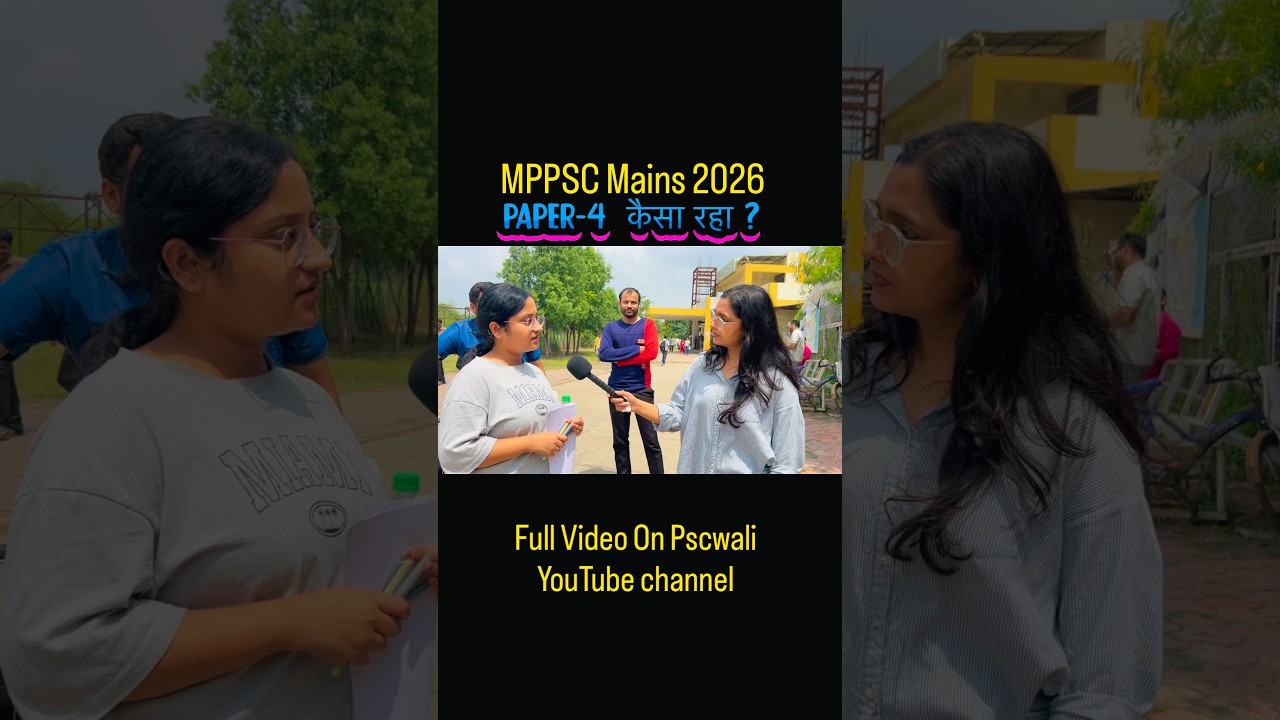 MPPSC 2026 Mains Review 🔥Paper 4#mppsc#shorts