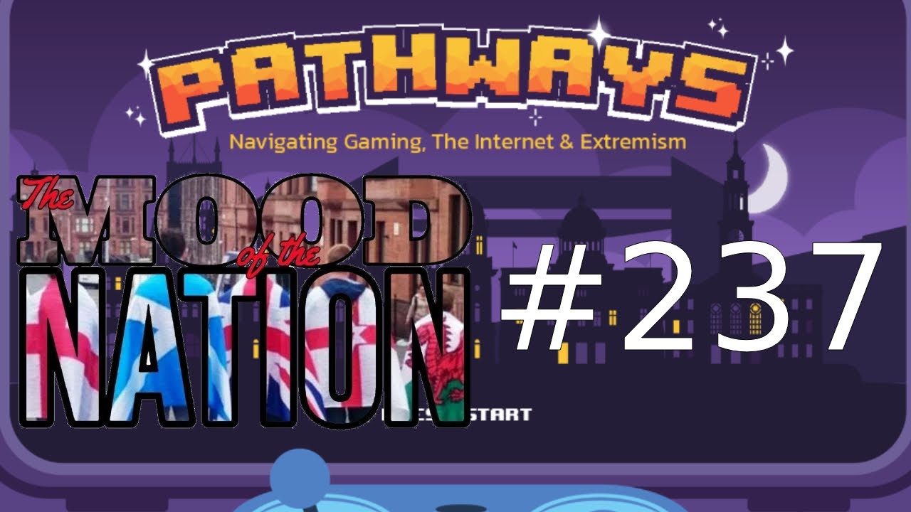 Mood of the Nation | #237 | Pathways (to dystopia)
