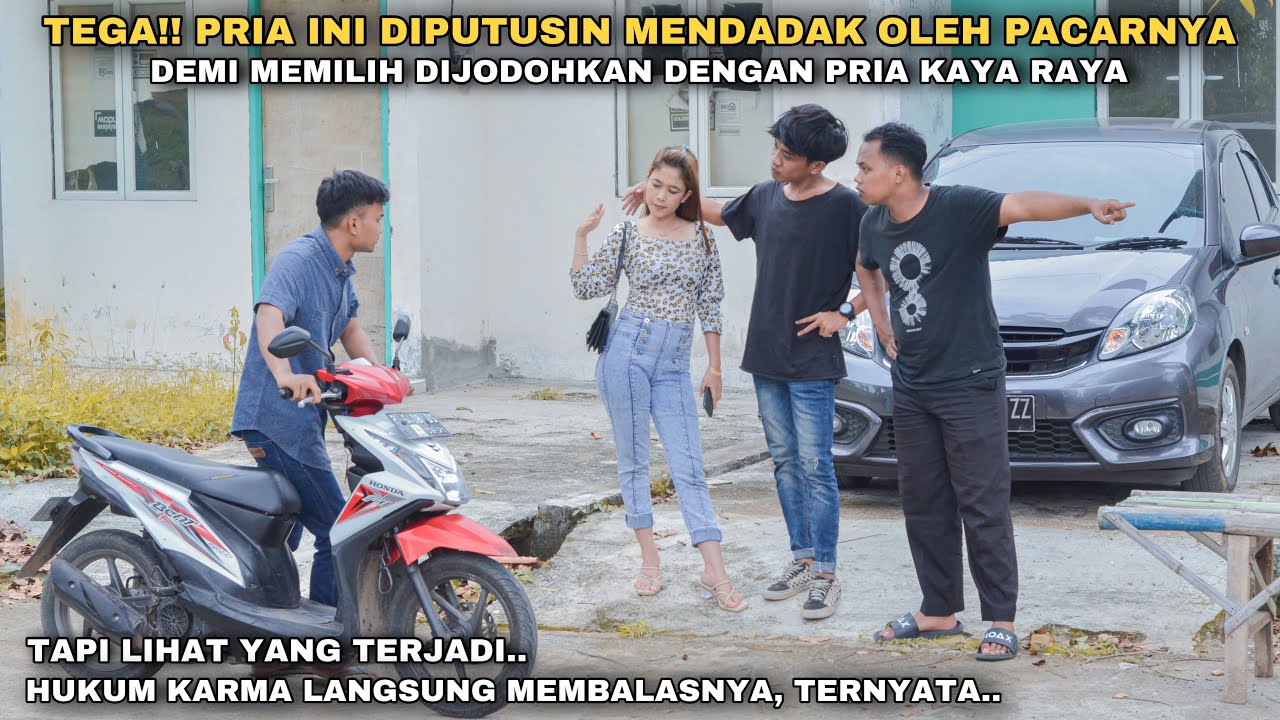 TEGA‼️ PRIA INI DIPUTUSIN MENDADAK OLEH PACARNYA DEMI MEMILIH DIJODOHKAN DENGAN PRIA KAYA RAYA !!
