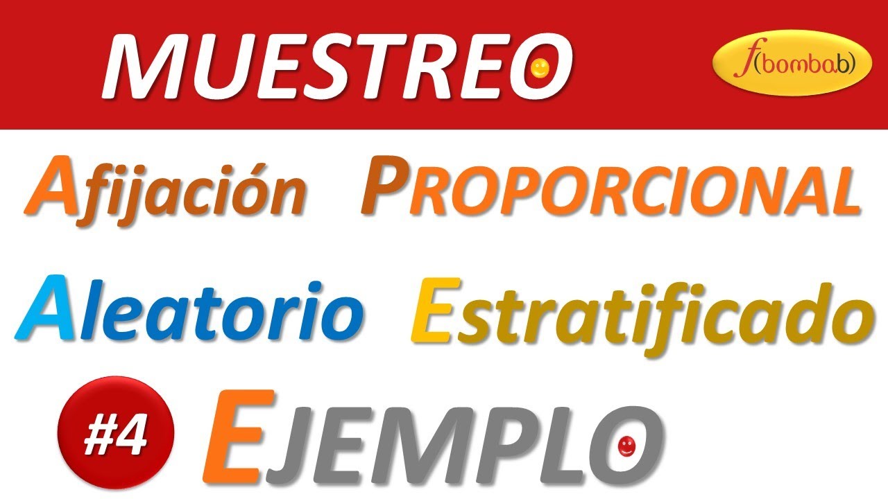🔍👉 #4 AFIJACIÓN PROPORCIONAL / MUESTREO ESTRATIFICADO EJEMPLOS / MUESTREO ESTRATIFICADO 👍
