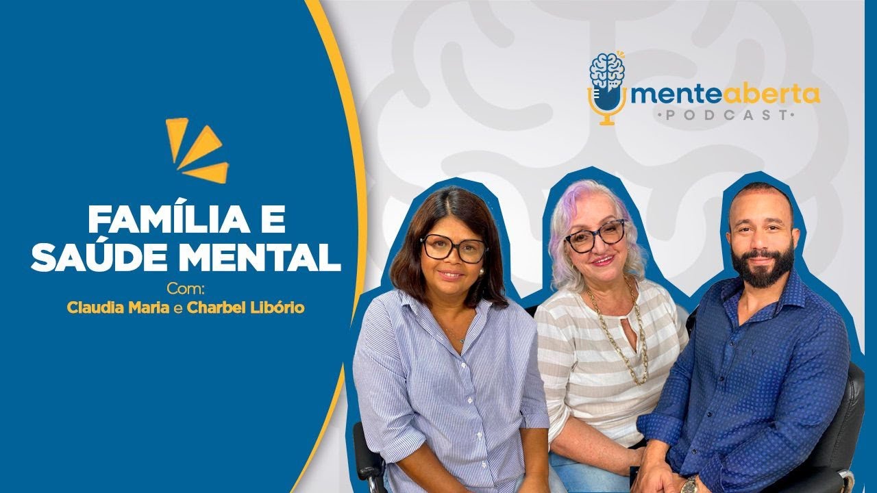 FAMÍLIA E SAÚDE MENTAL