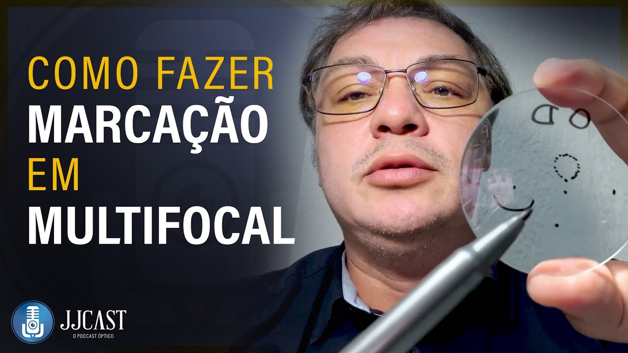 🔴  COMO FAZER MARCAÇÃO EM LENTE MULTIFOCAL | Aprenda a marcar a lente multifocal na ótica | JJCAST