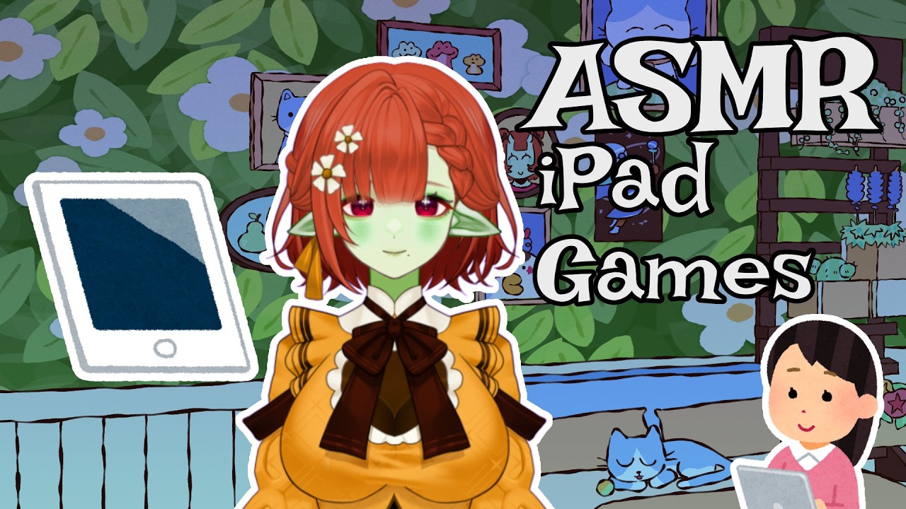 iPad Games | ASMR [Vtuber]