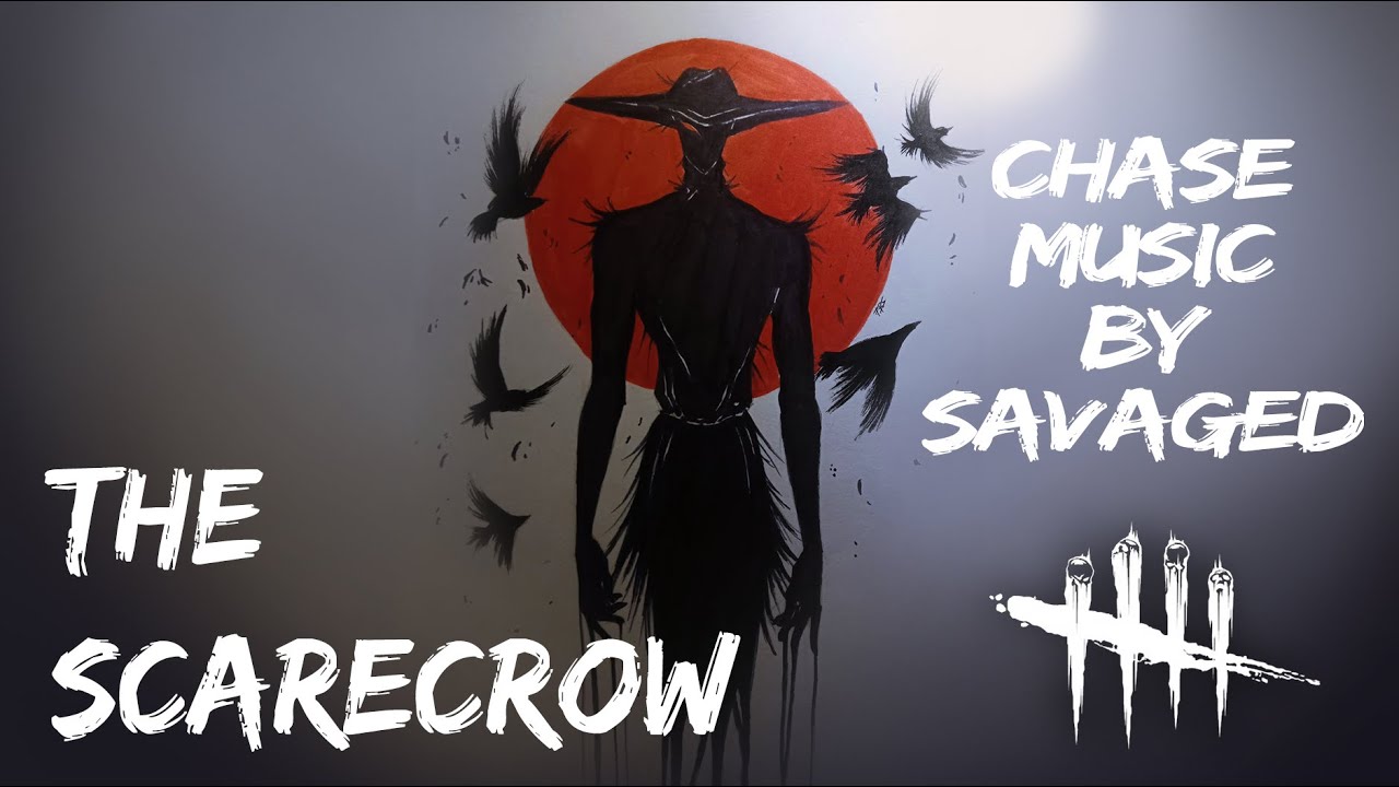 Dead by Daylight - Scarecrow Menu Theme and Chase Music (Fan Made Chapter)