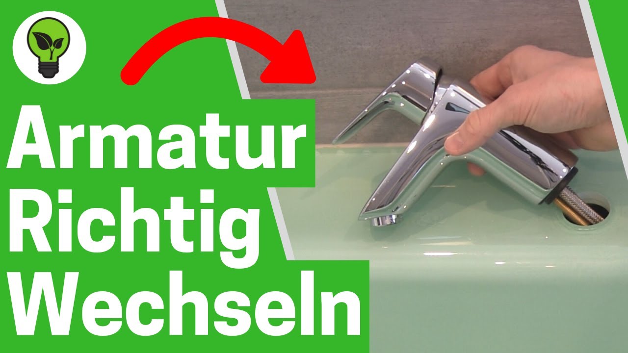 Waschtischarmatur Wechseln ✅ ULTIMATIVE ANLEITUNG: Wie Waschbecken Wasserhahn & Armatur Austauschen?