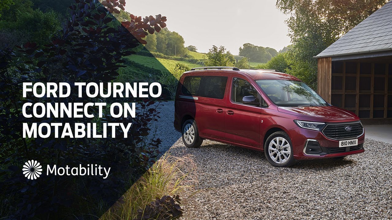 Ford Tourneo Connect on Motability