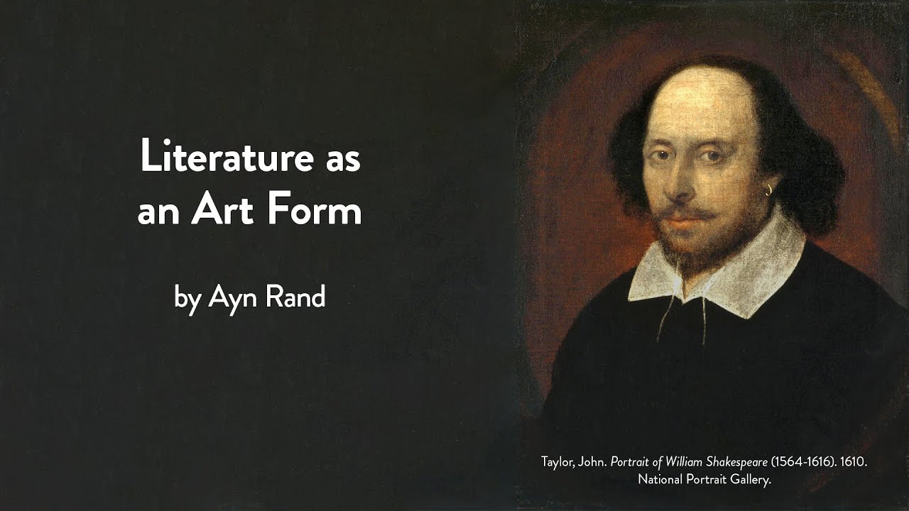 Literature as an Art Form by Ayn Rand (Fiction Writing 02)