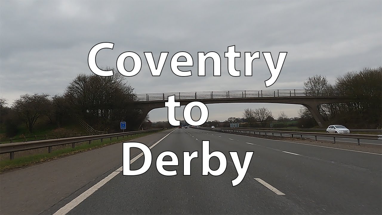 [4K] Driving from Coventry to Derby (UK)