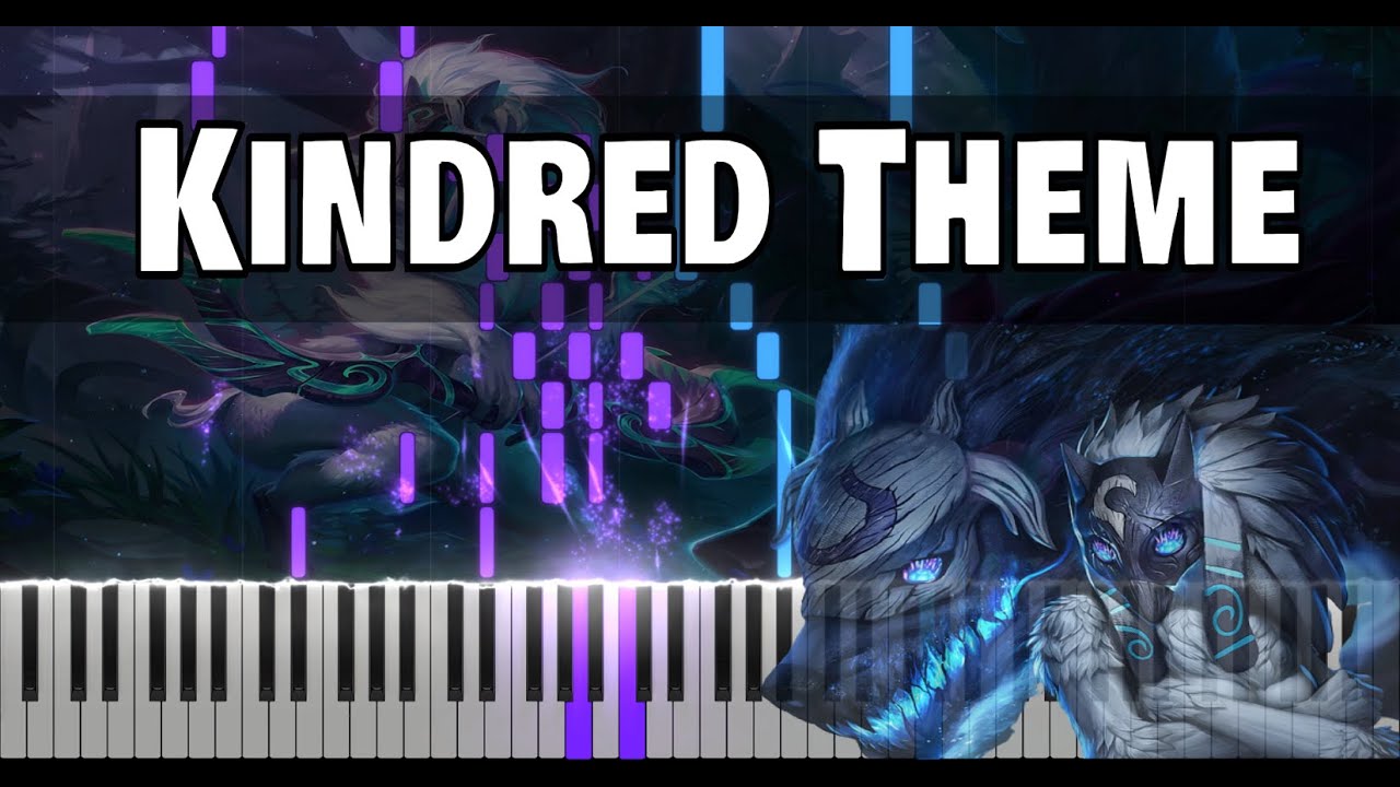 Kindred, The Eternal Hunters Theme - League Of Legends TUTORIAL