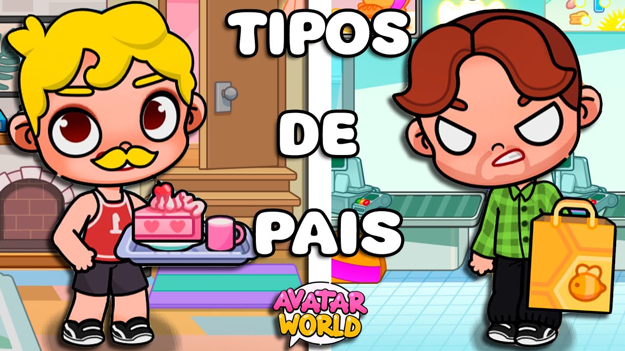 ROTINA TIPOS DE PAIS | HISTORINHAS AVATAR WORLD