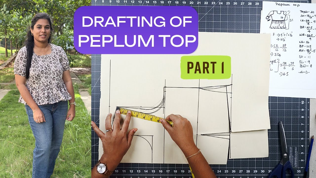 Pattern Drafting of Peplum top - Part 1