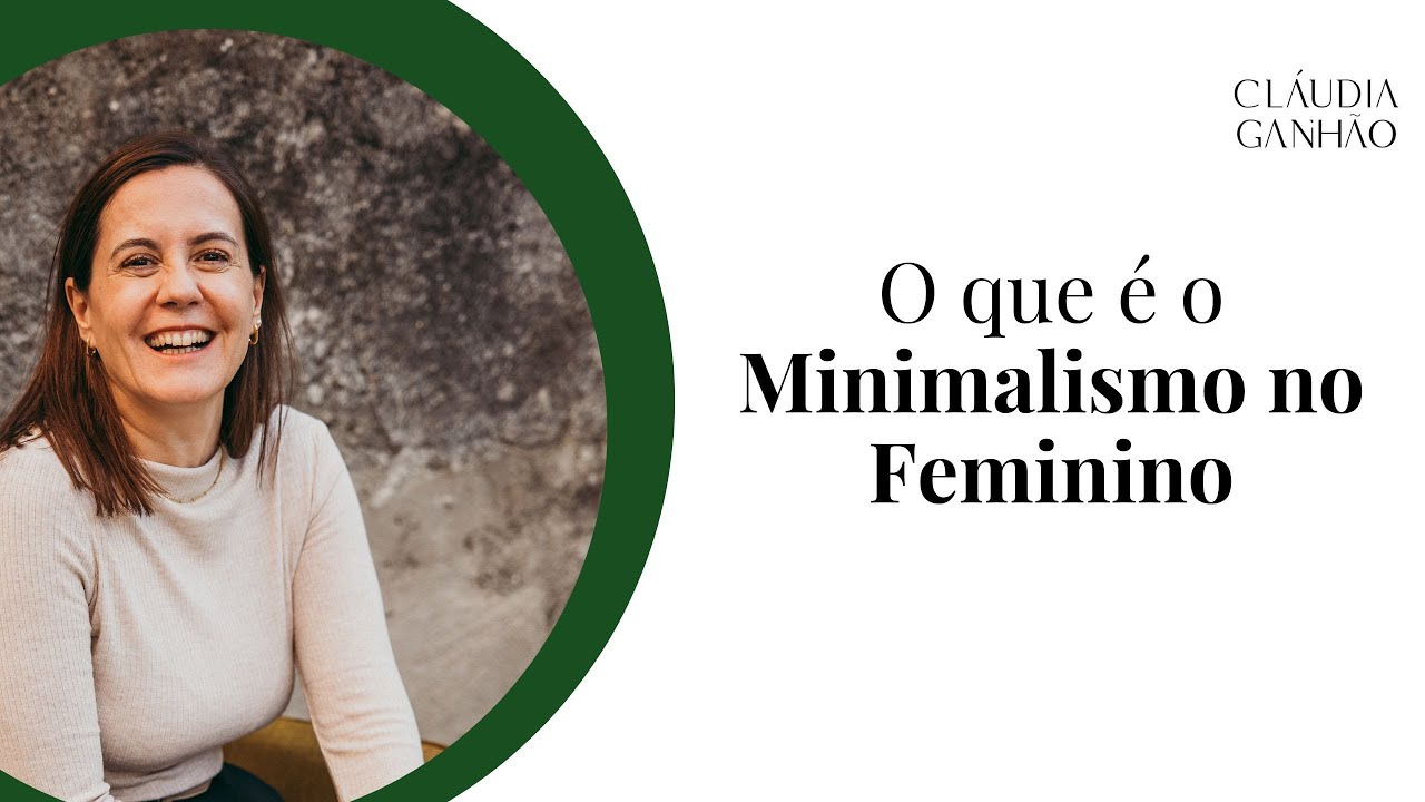 3 ª Minimal Live | Minimalismo no Feminino