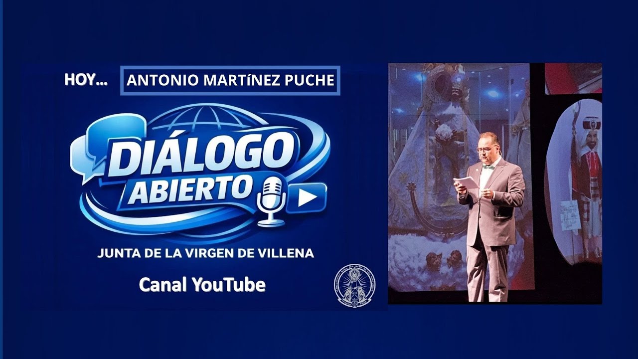 ANTONIO MARTÍNEZ PUCHE EN DIÁLOGO ABIERTO