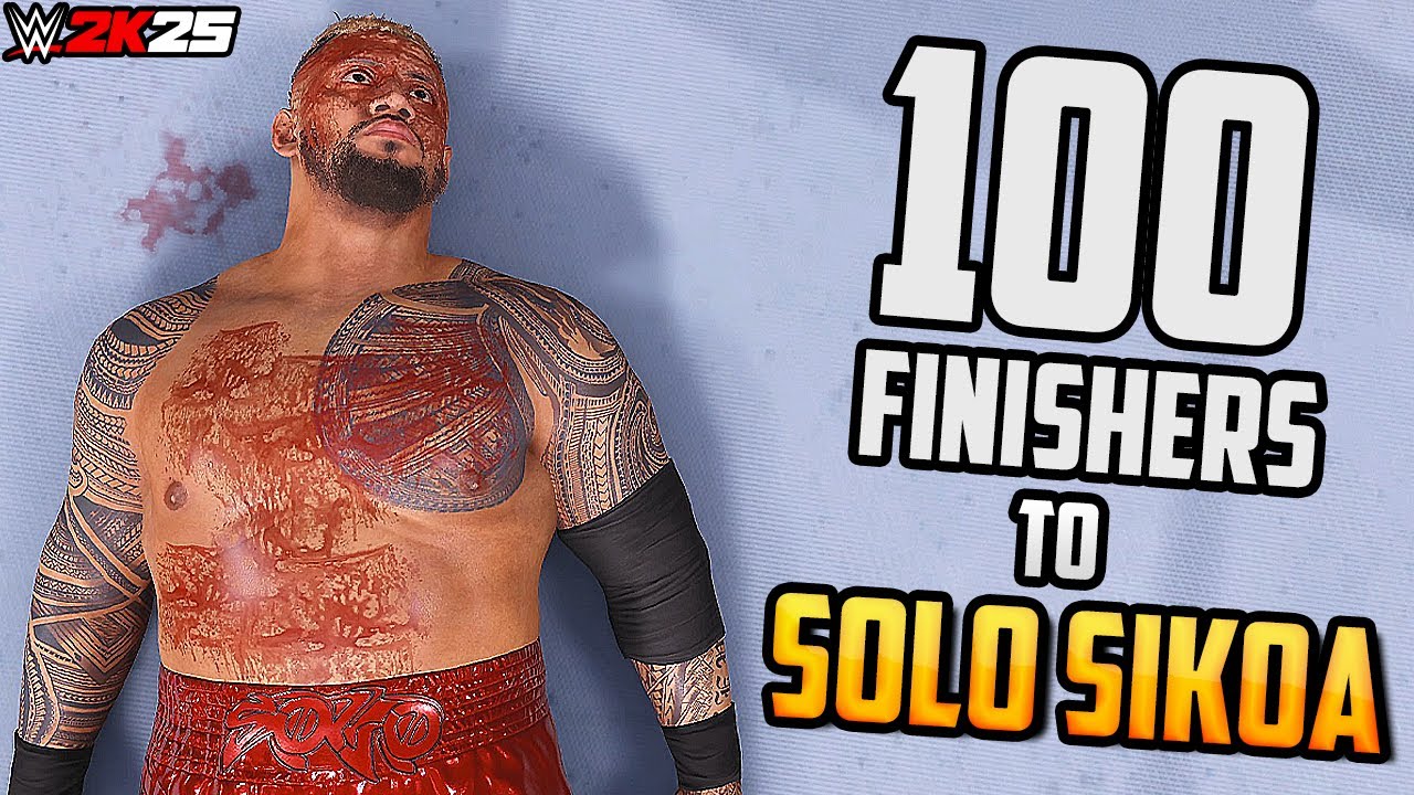 100 Finishers to Solo Sikoa in WWE 2K25!