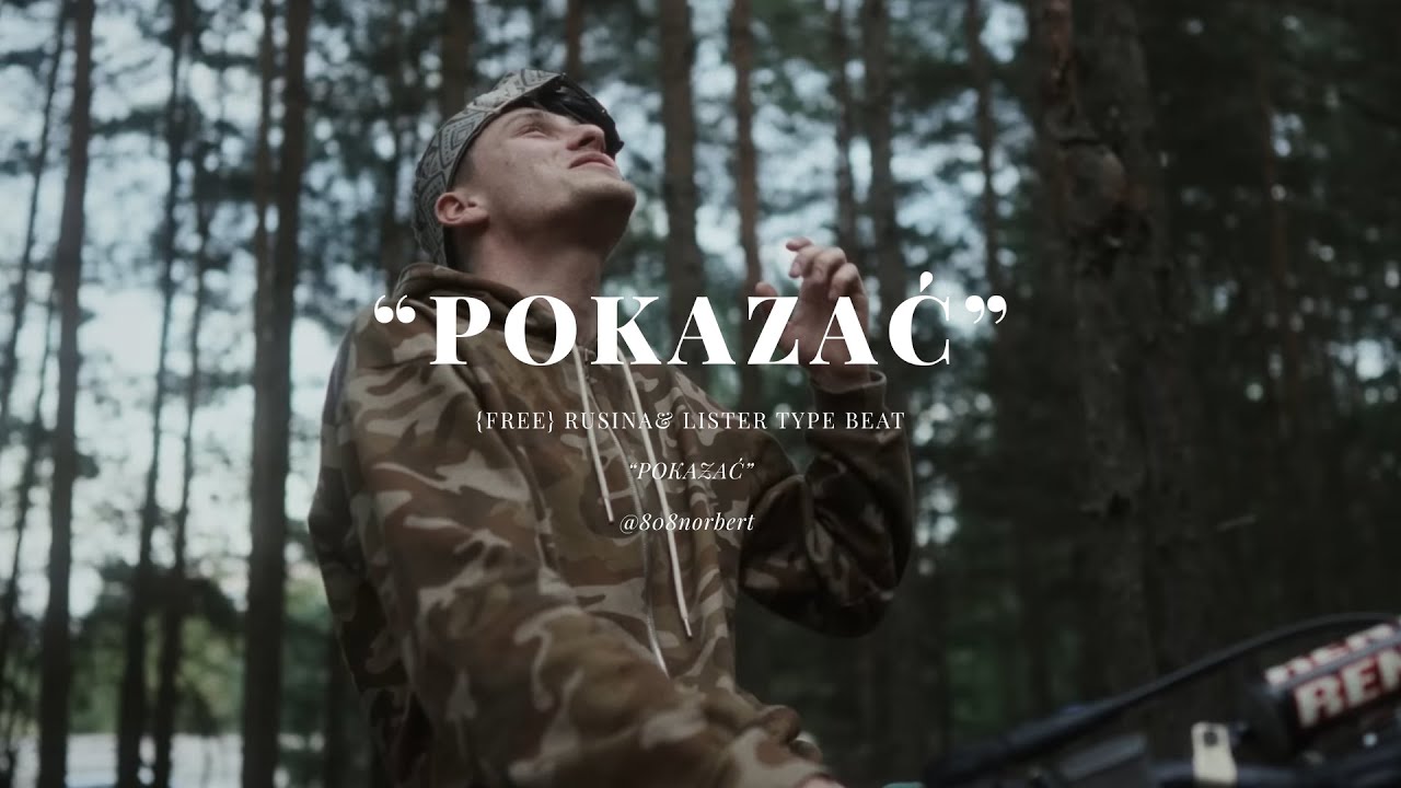 [FREE] RUSINA & LISTER TYPE BEAT ''POKAZAĆ