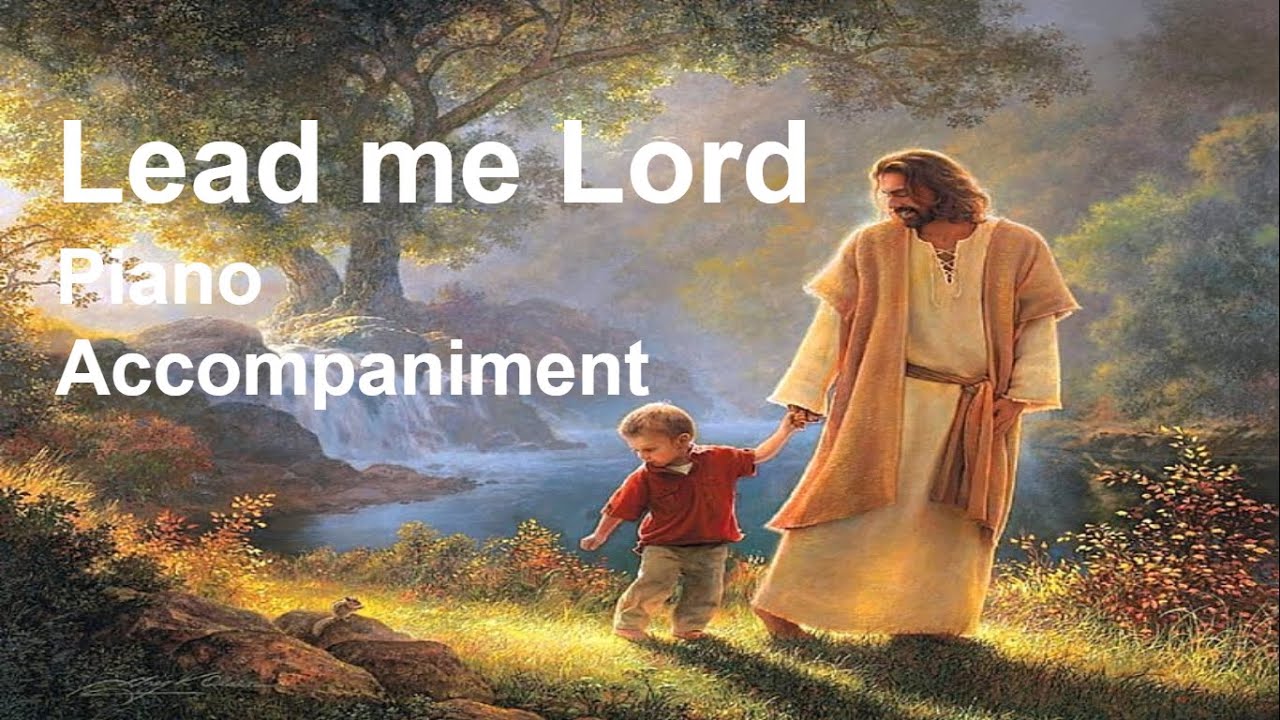 Lead me Lord by Mark Hayes - Piano Accompaniment