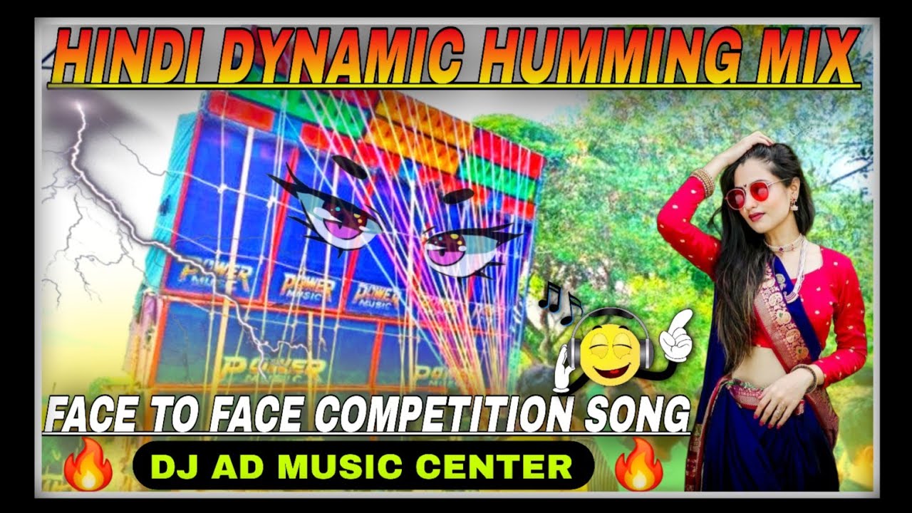 Hindi New Dj Song / 1 Step Dynamic Long Humming Mix / Competition Song / Dj Ad Music Center
