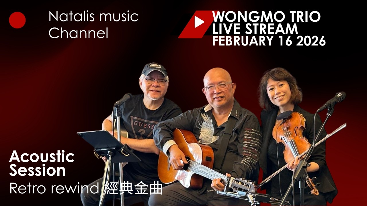 Monday live stream Feb 16 2026  WongMo Trio retro rewind 經典金曲
