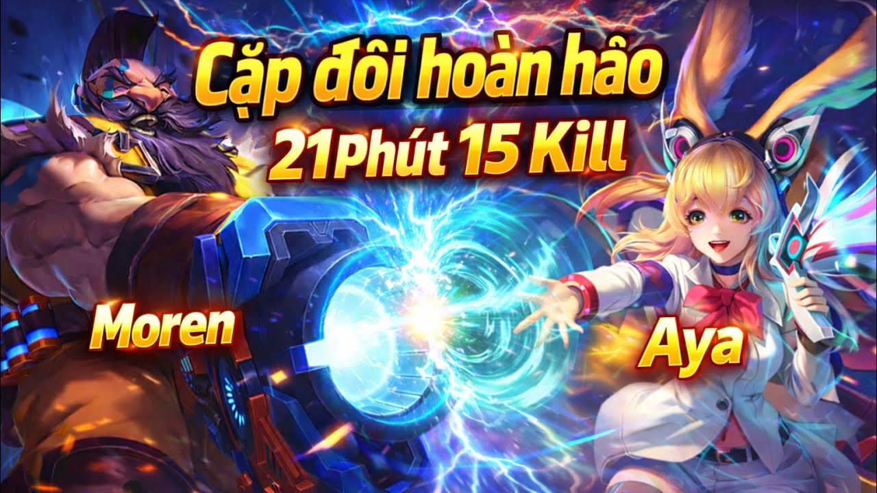 AoV: Moren khi có Aya ngồi trên đầu hóa thành AD mạnh nhất game - Cẩu Kiếm Tiên 
