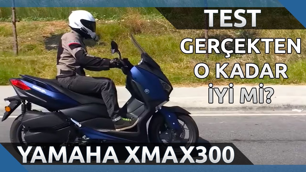 2018 Yamaha XMAX 300 - Gerçekten O Kadar İyi mi?