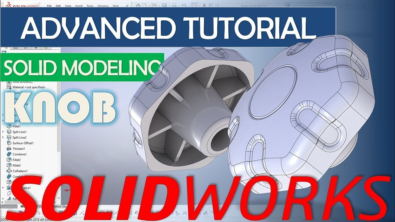 Solidworks Advanced Tutorial   Plastic Knob