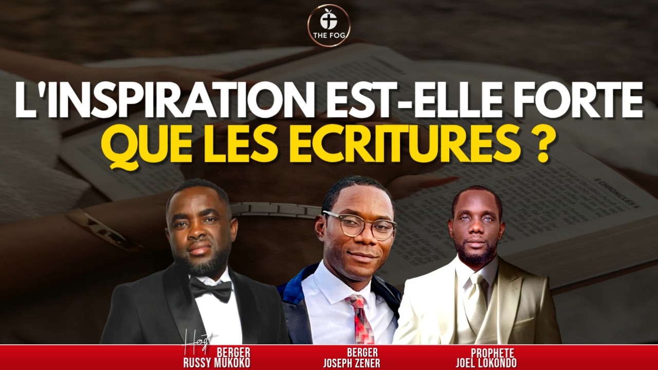 L'INSPIRATION EST ELLE PLUS FORTE QUE LES ECRITURES