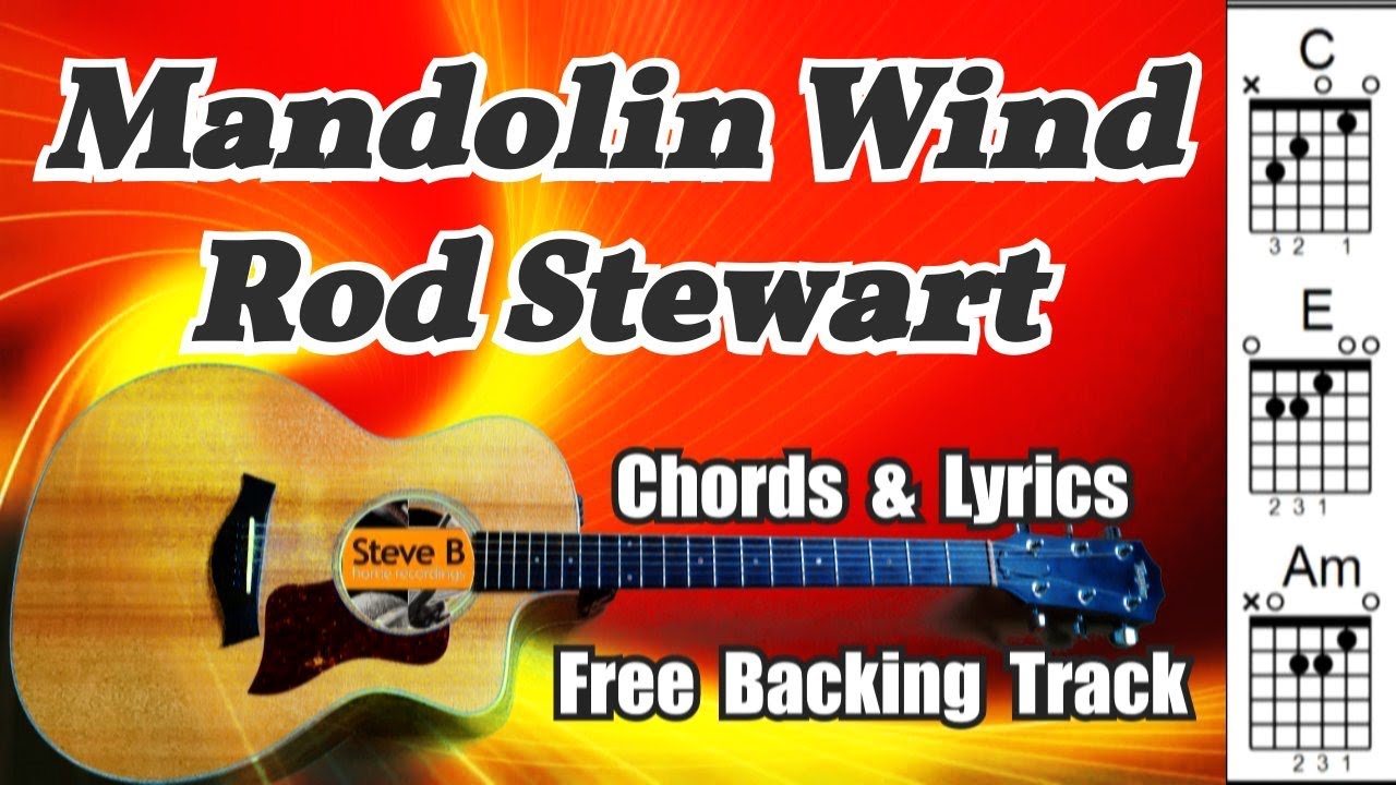 ❤️ Mandolin Wind - Rod Stewart - Cover - Free Backing Track - Chords and Lyrics on Screen
