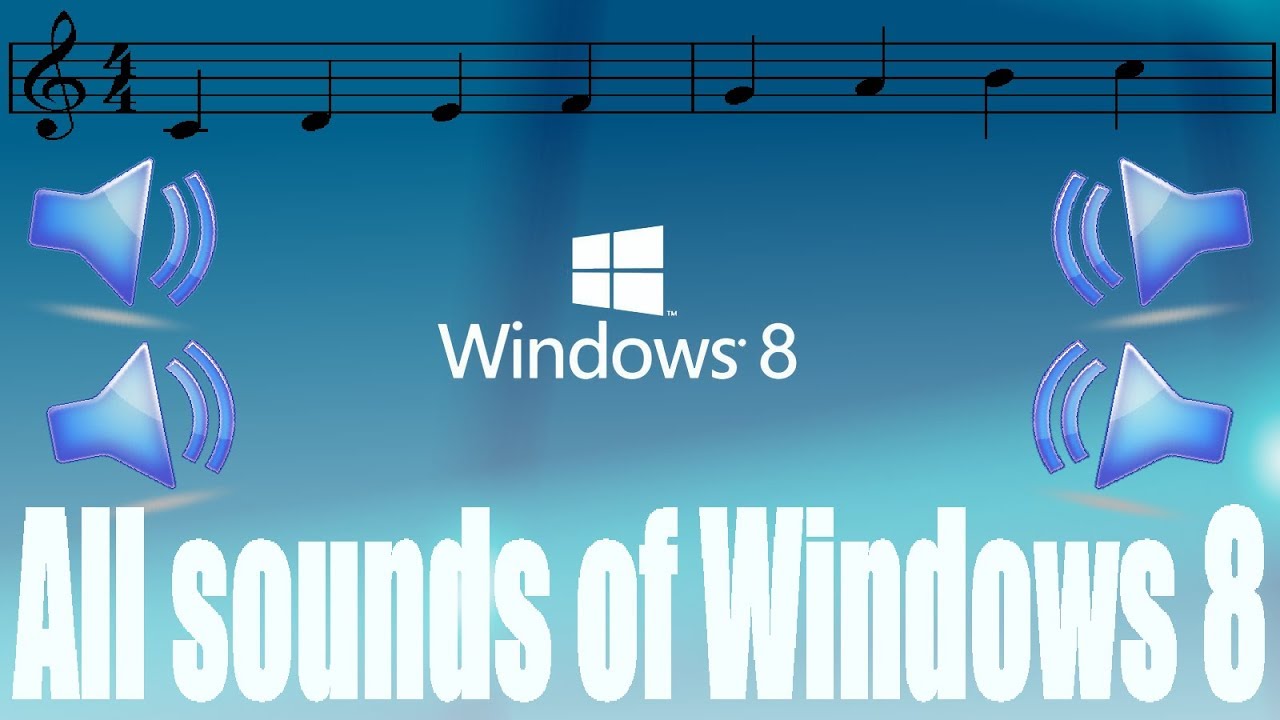 ALL SOUNDS OF MICROSOFT WINDOWS 8