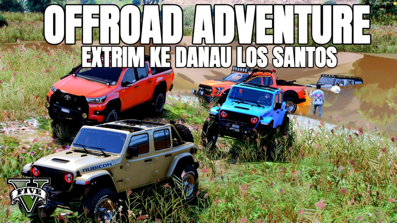 OFFROAD ADVENTURE RUTE GUNUNG, DANAU & SUNGAI TERBESAR | GTA 5 RP