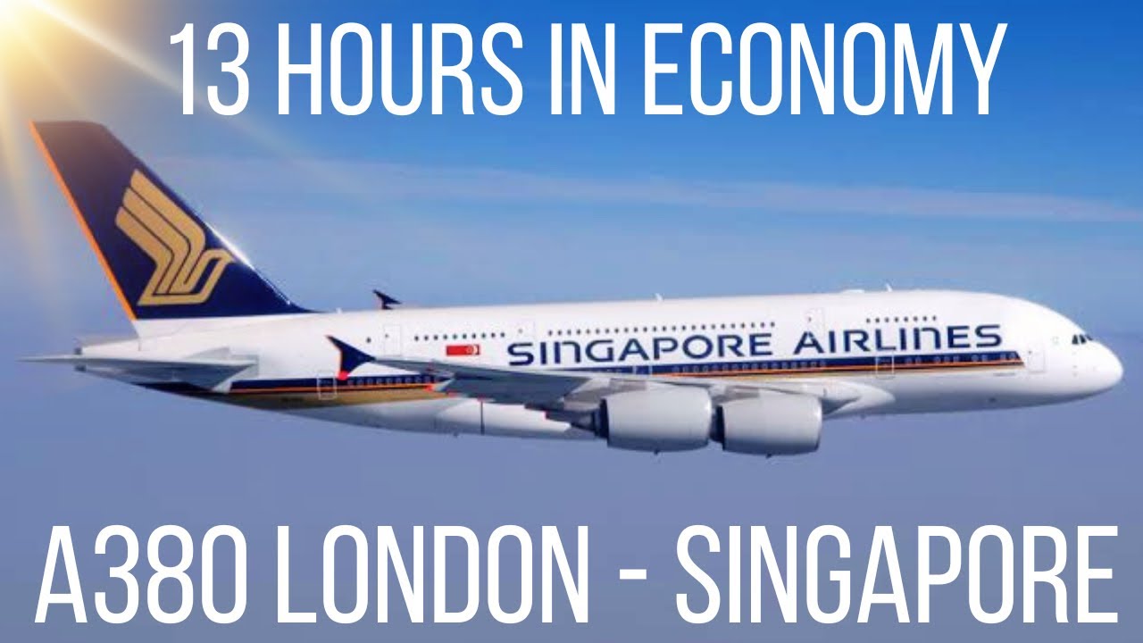 Singapore Airlines A380 London to Singapore Experience in Economy  