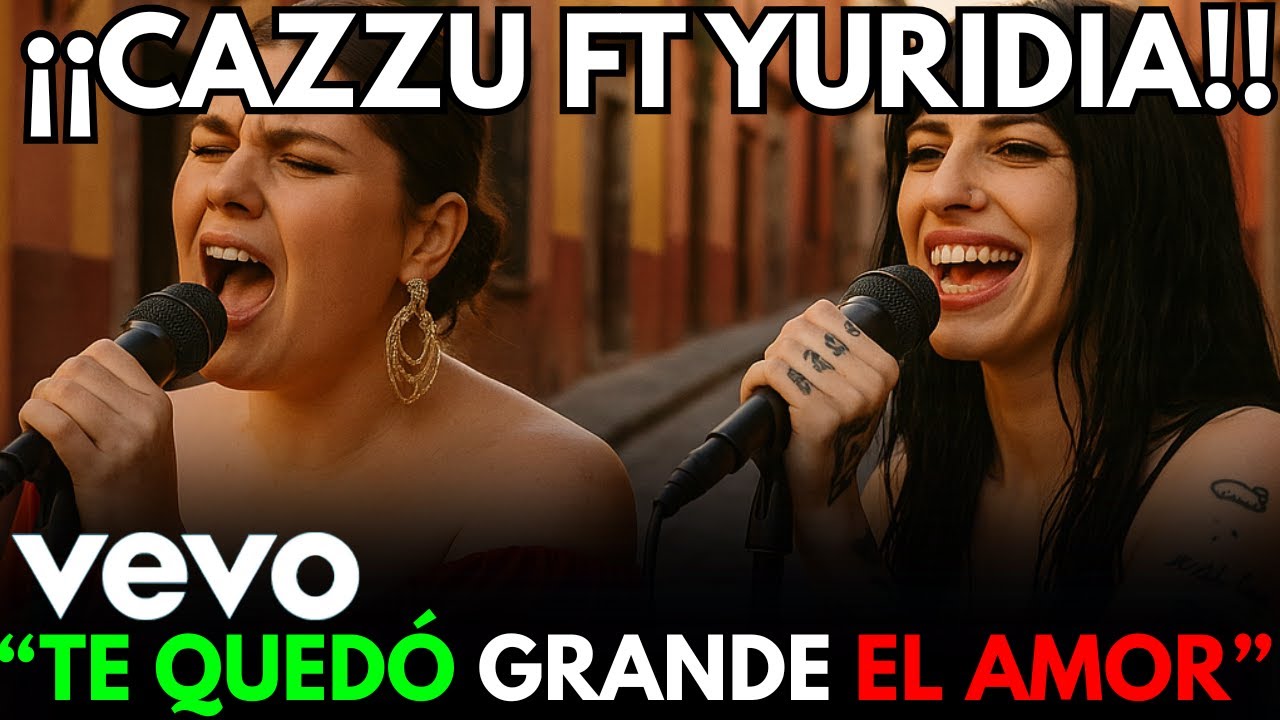 ❤️‍🔥🔥ESTRENO MUNDIAL‼️CAZZU FT YURIDIA - 