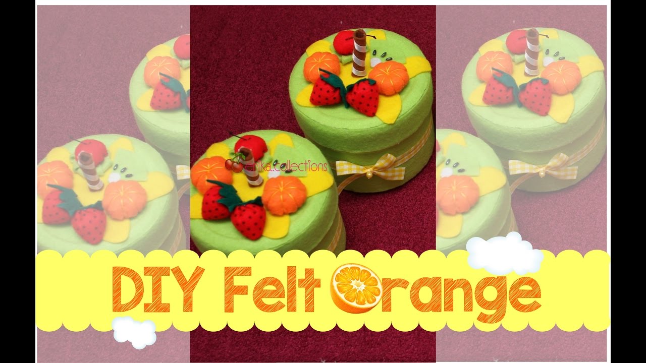 Easy DIY Felt Orange Tutorial - cara membuat buah jeruk dari flanel