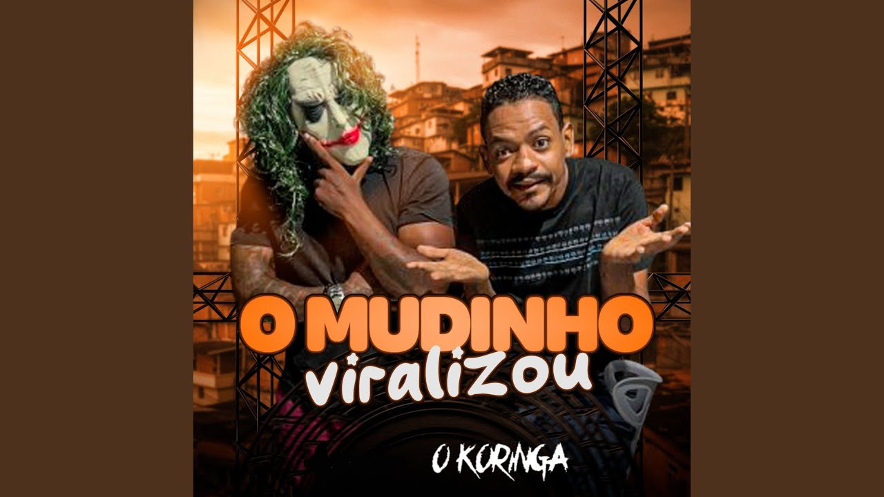 O Mudinho Viralizou