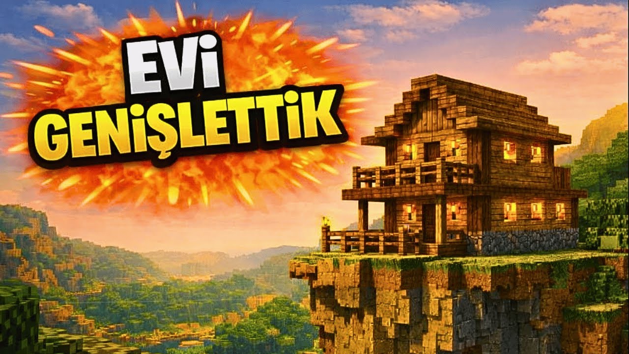 EVİ BÜYÜTÜYORUZ! | Minecraft Survival Türkçe