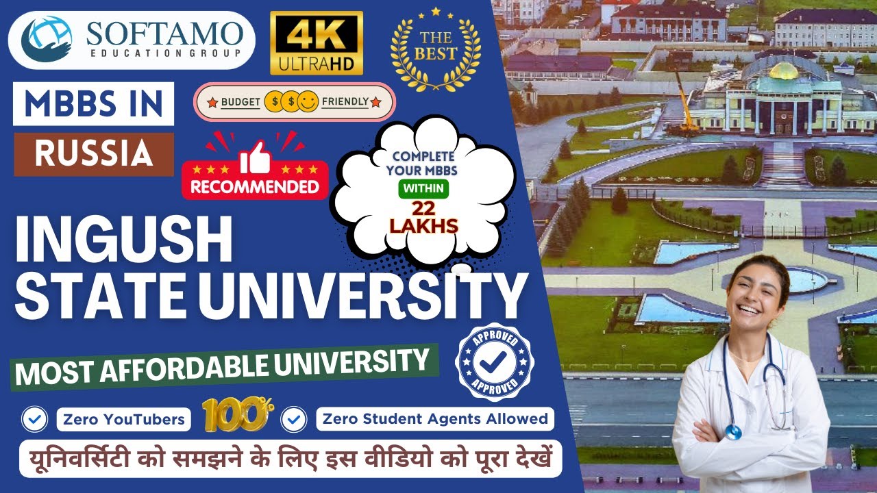 Ingush State University | MBBS in Russia | Most Economical Medical University in Russia