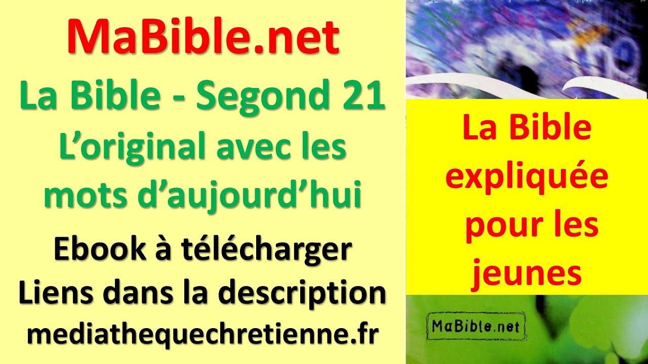 #63 MaBible Net : La Bible Segond 21 - L’original avec les mots d’aujourd’hui