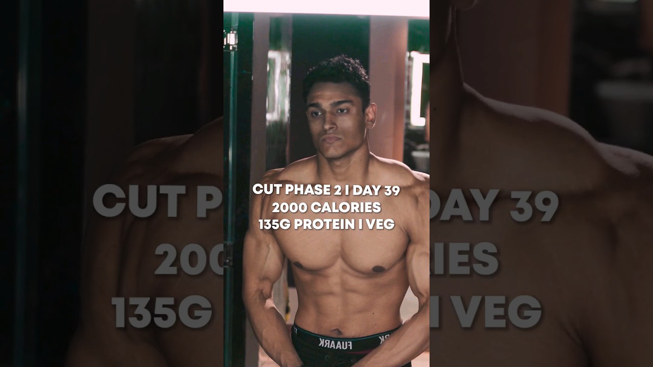 My 2000 Calories 135G Protein VEG Diet For FATLOSS | CUT DAY 39/42